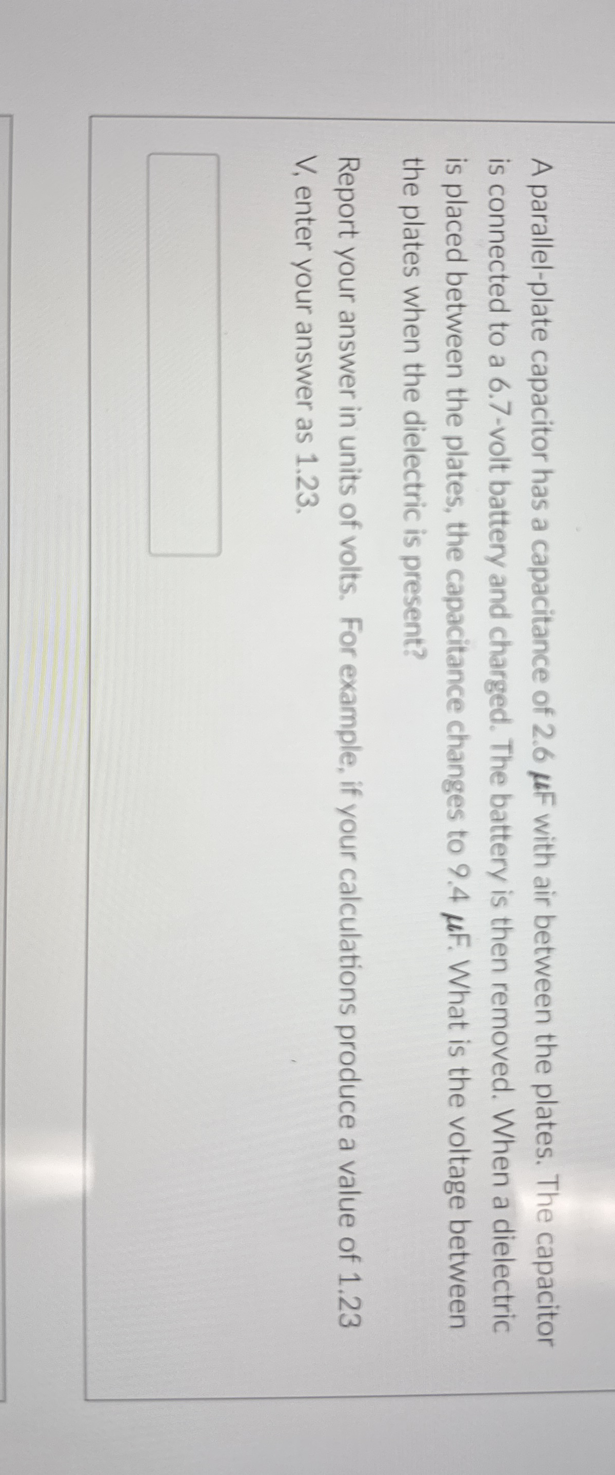 A parallel - plate capacitor has a capacitance of