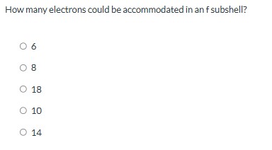 How many electrons could be accommodated in an \