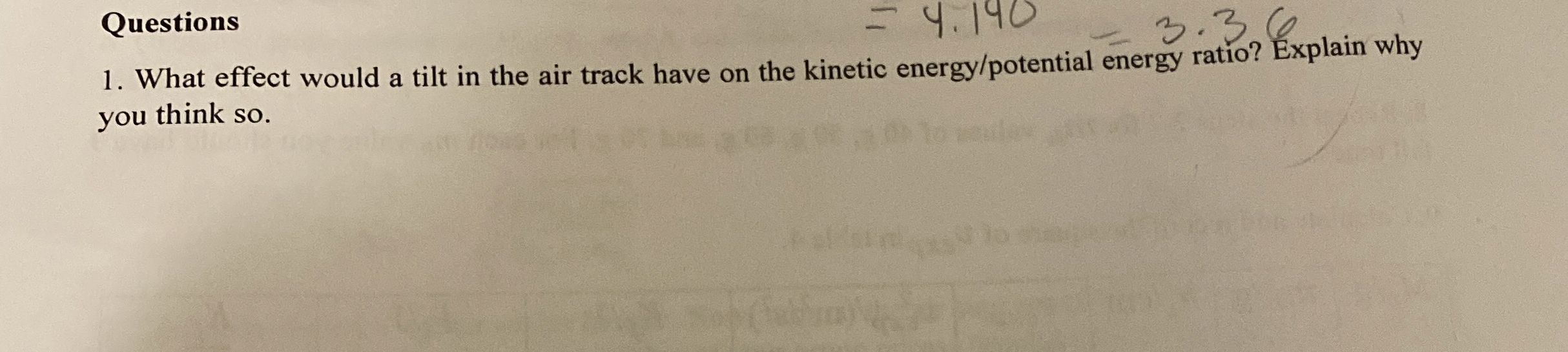 Questions What effect would a tilt in the air