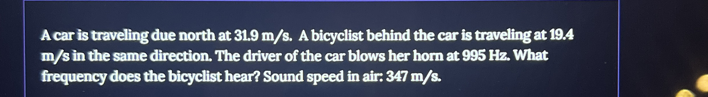A car is traveling due north at 3 1 . 9 m s . A