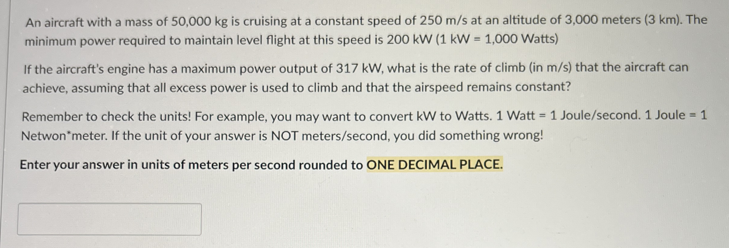 An aircraft with a mass of 5 0 , 0 0 0 k g is