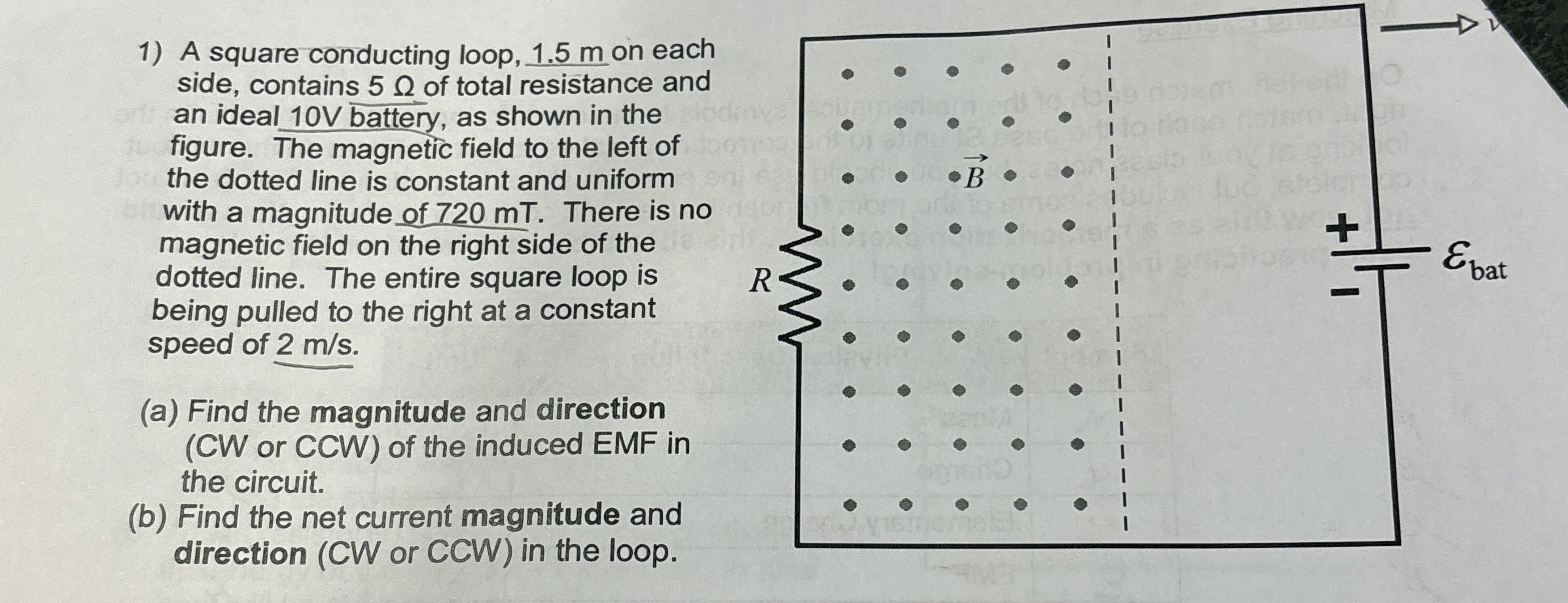 A square conducting loop, 1 . 5 m on each side,