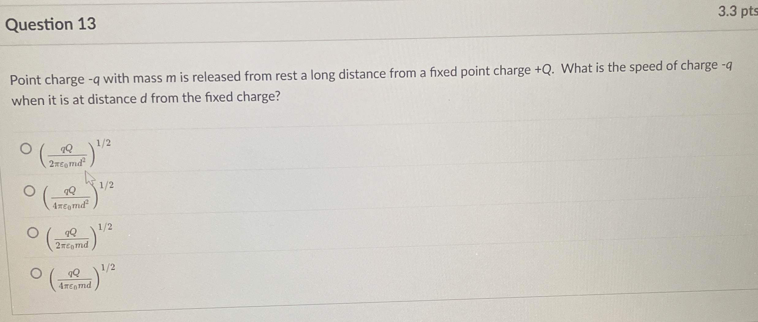 Question 1 3 3 . 3 pts ( ( qQ ) / ( 2 piepsi _ (