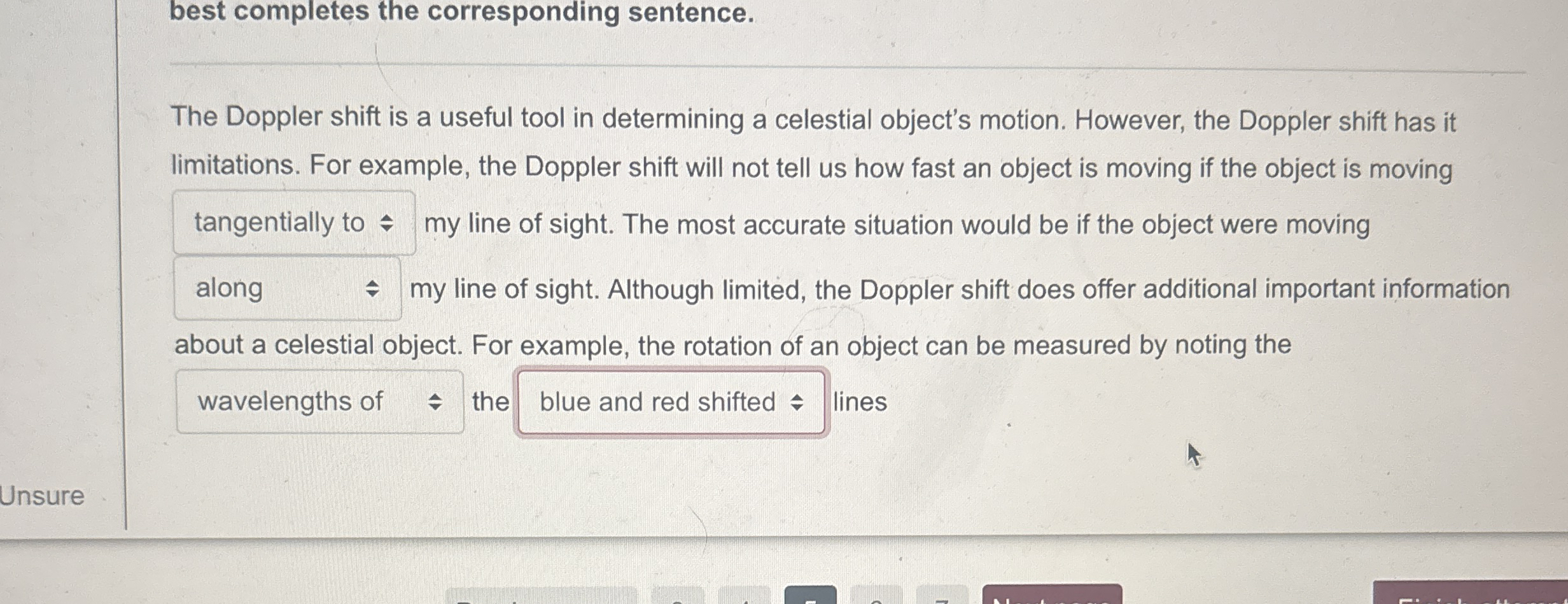 best completes the corresponding sentence. The