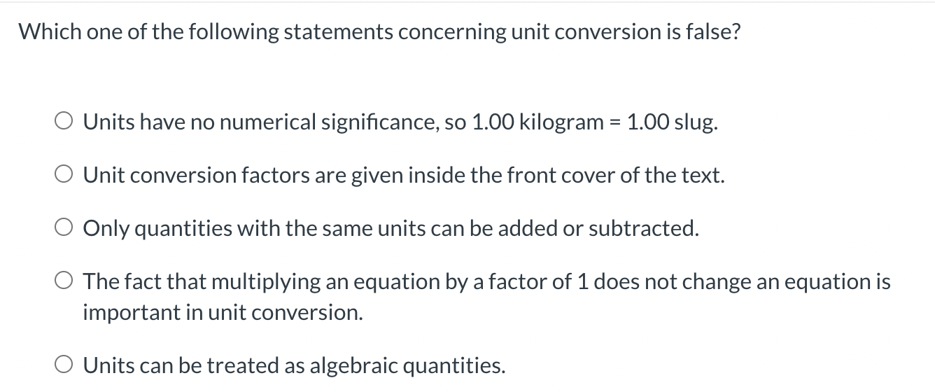 Which one of the following statements concerning