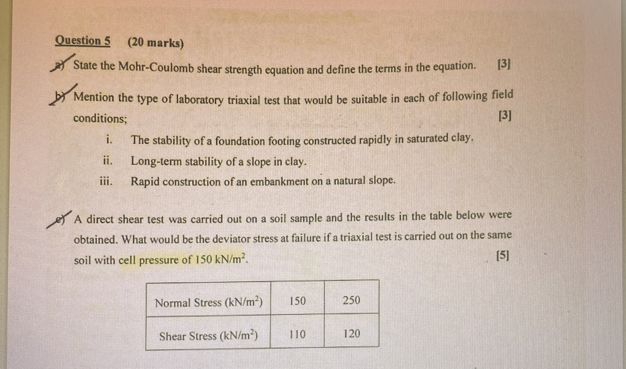 Question 5 ( 2 0 marks ) State the Mohr - Coulomb