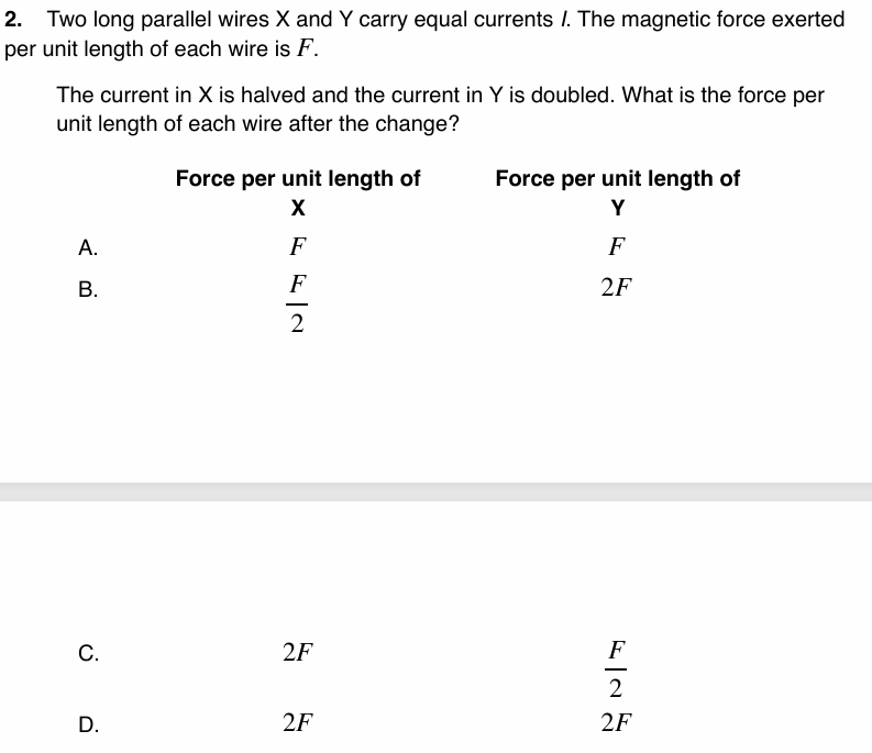 2 . Two long parallel wires \ ( X \ ) and \ ( Y \