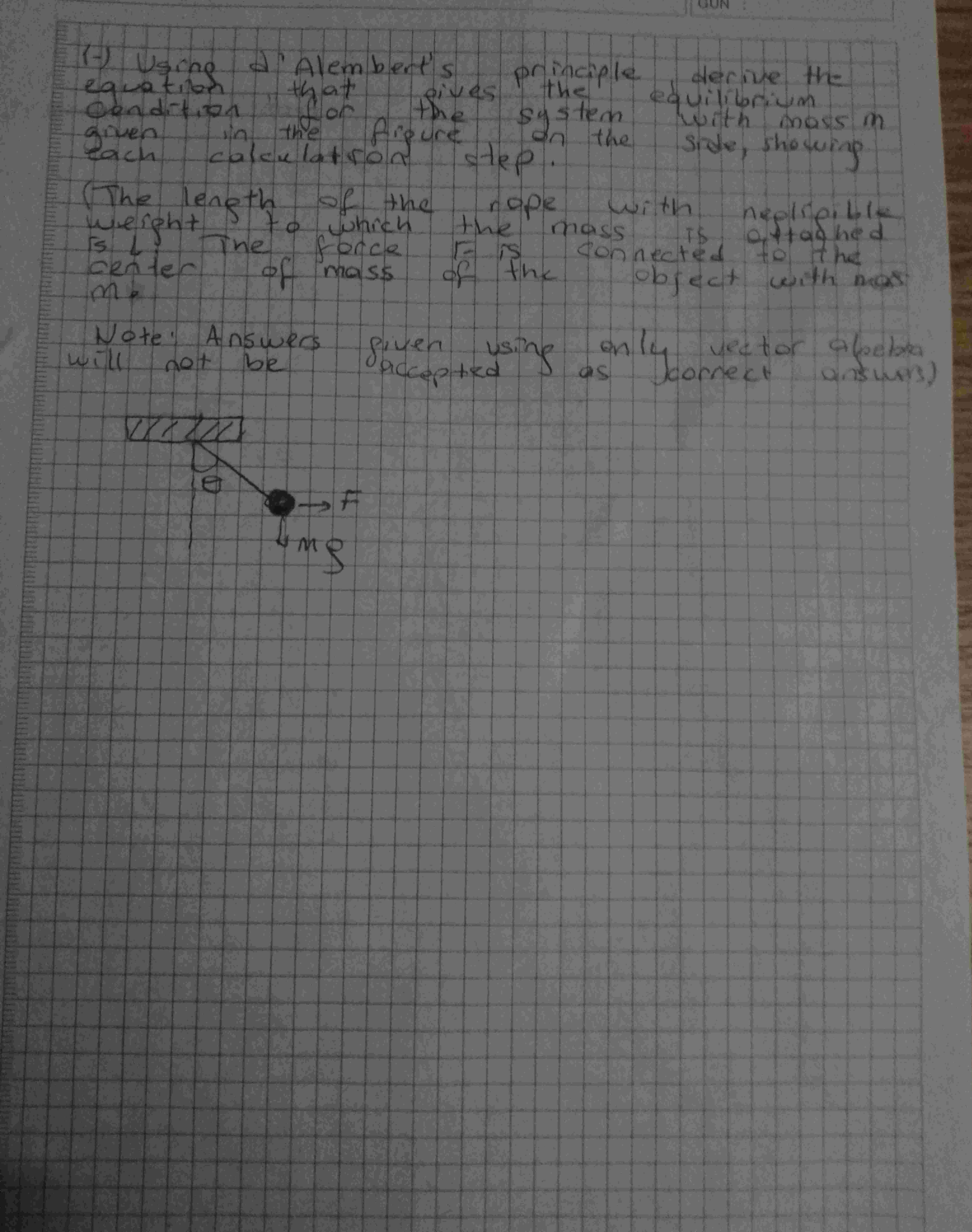 ( 1 ) Using d'Alembert's principle derive the