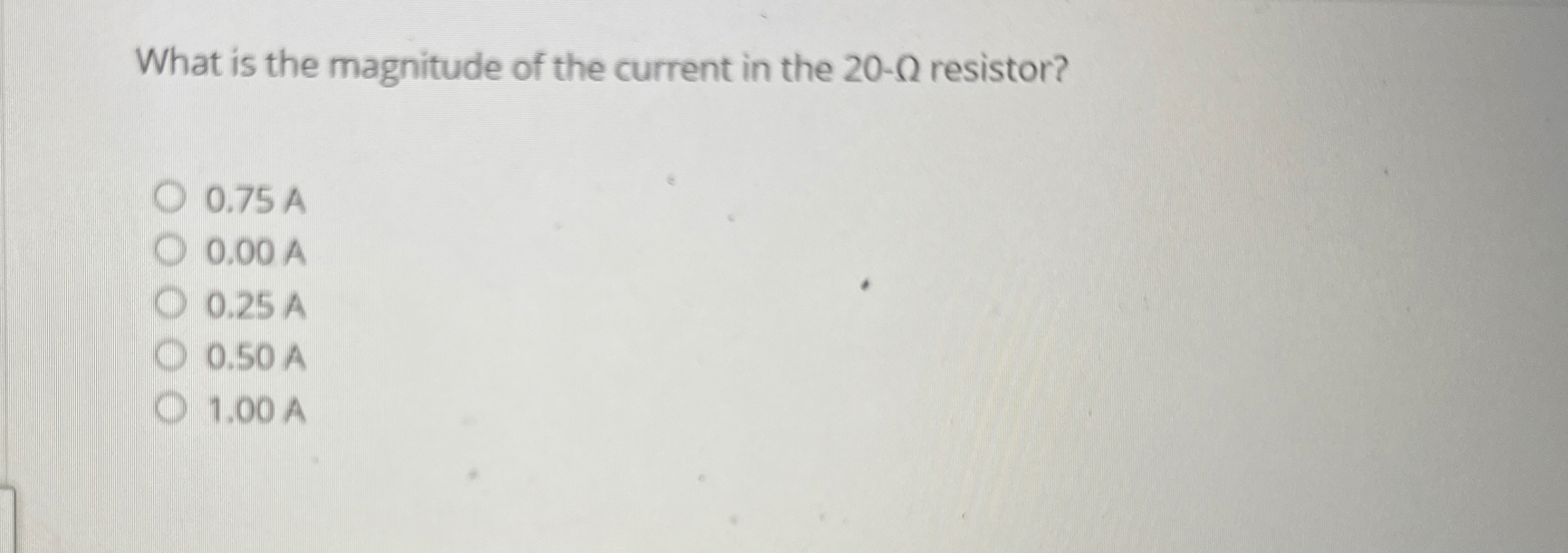 What is the magnitude of the current in the 2 0 -