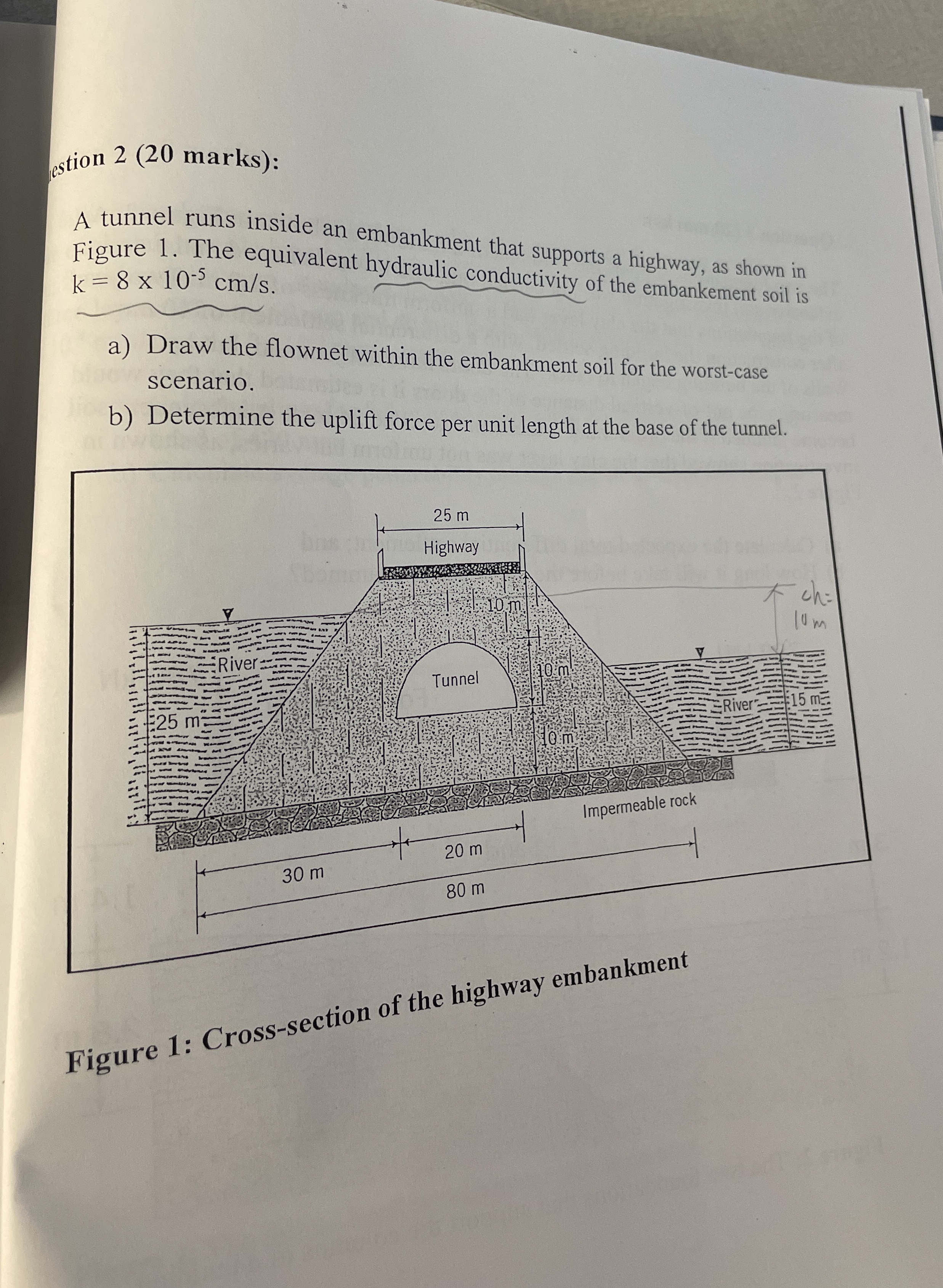 estion 2 ( 2 0 marks ) : A tunnel runs inside an