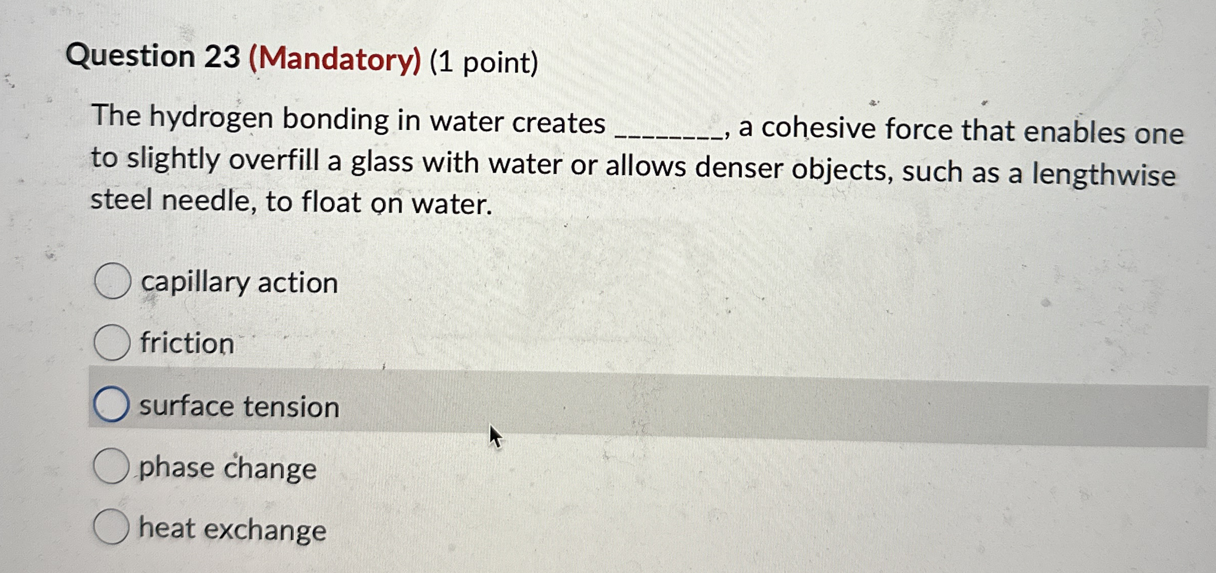 Question 2 3 ( Mandatory ) ( 1 point ) The