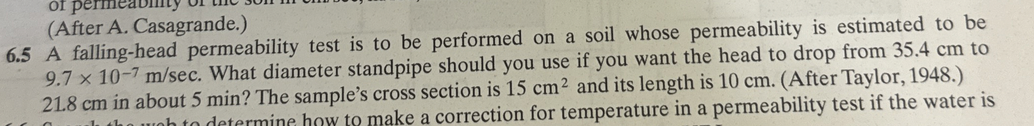( After A . Casagrande. ) 6 . 5 A falling - head