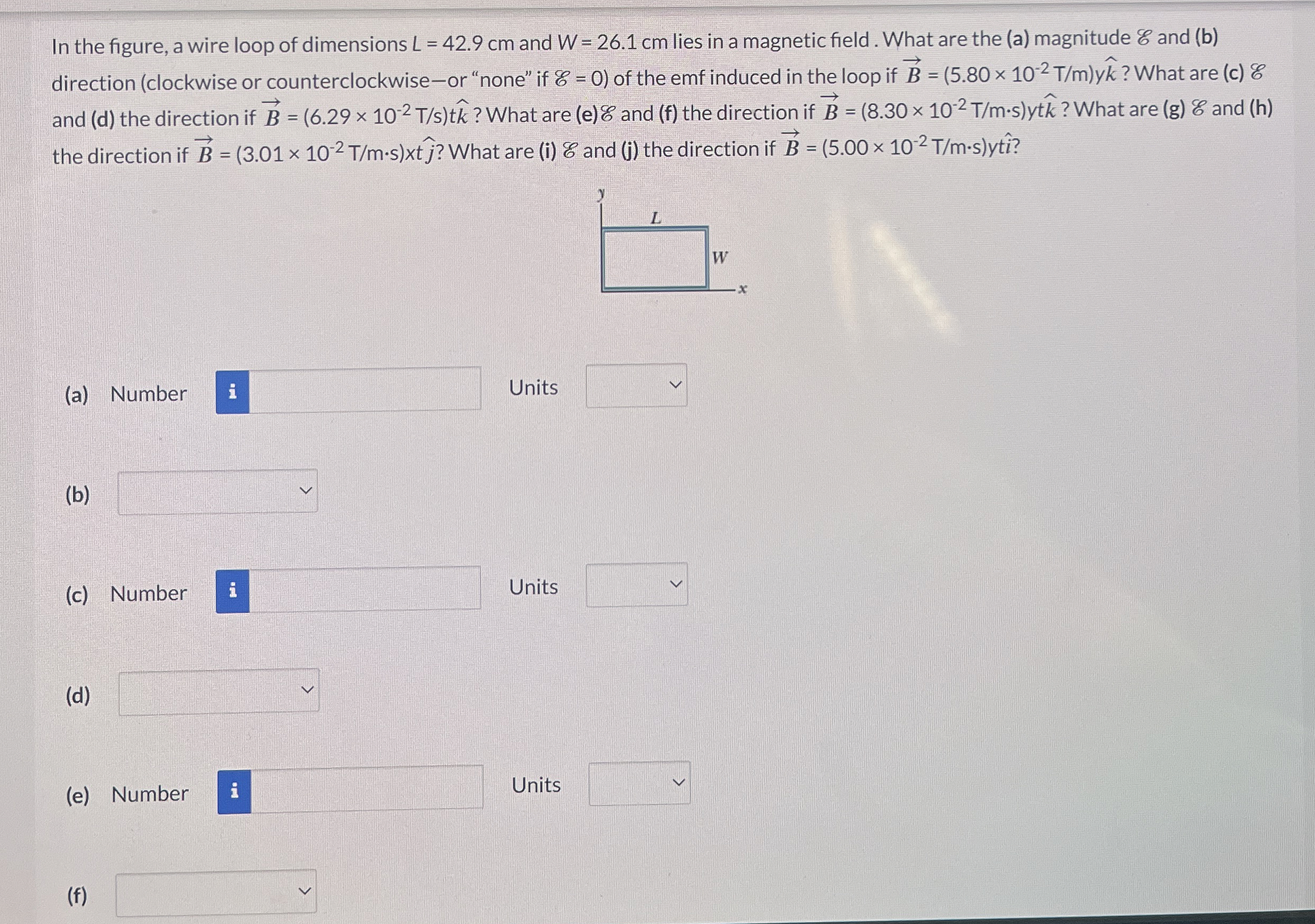 In the figure, a wire loop of dimensions L = 4 2