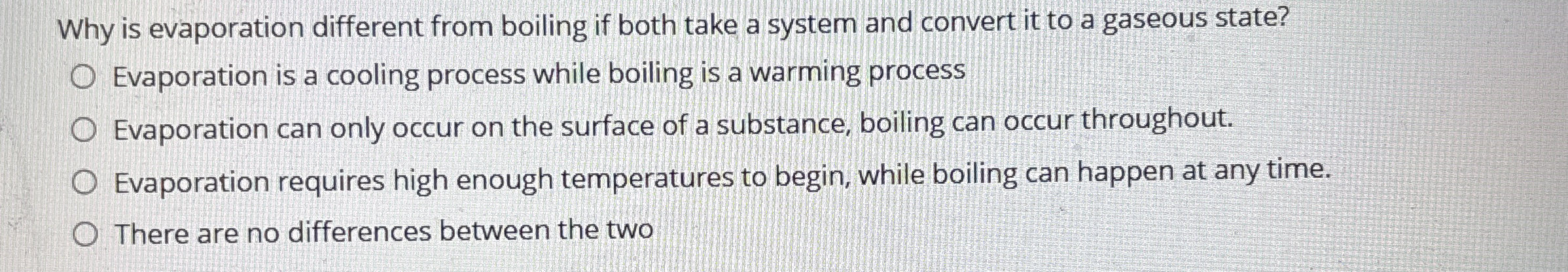 Why is evaporation different from boiling if both