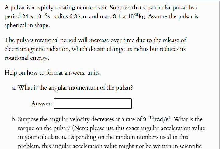 A pulsar is a rapidly rotating neutron star.