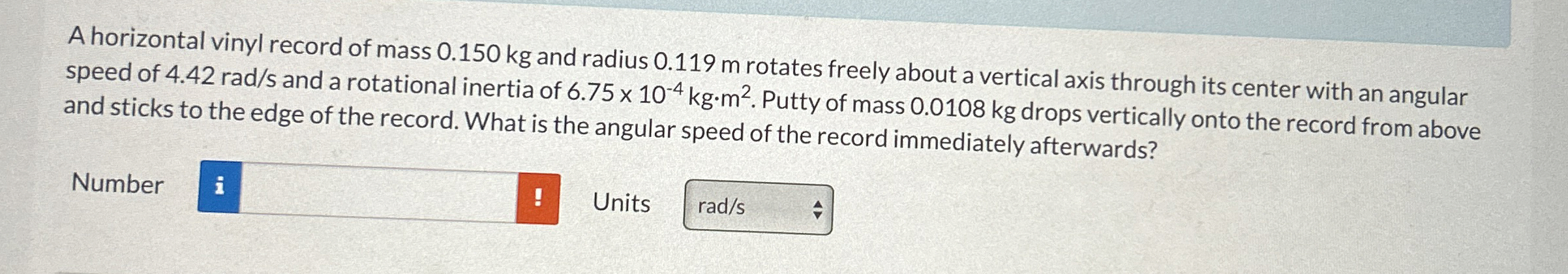A horizontal vinyl record of mass 0 . 1 5 0 kg
