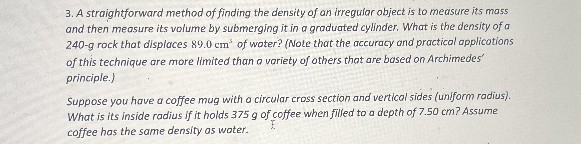 A straightforward method of finding the density