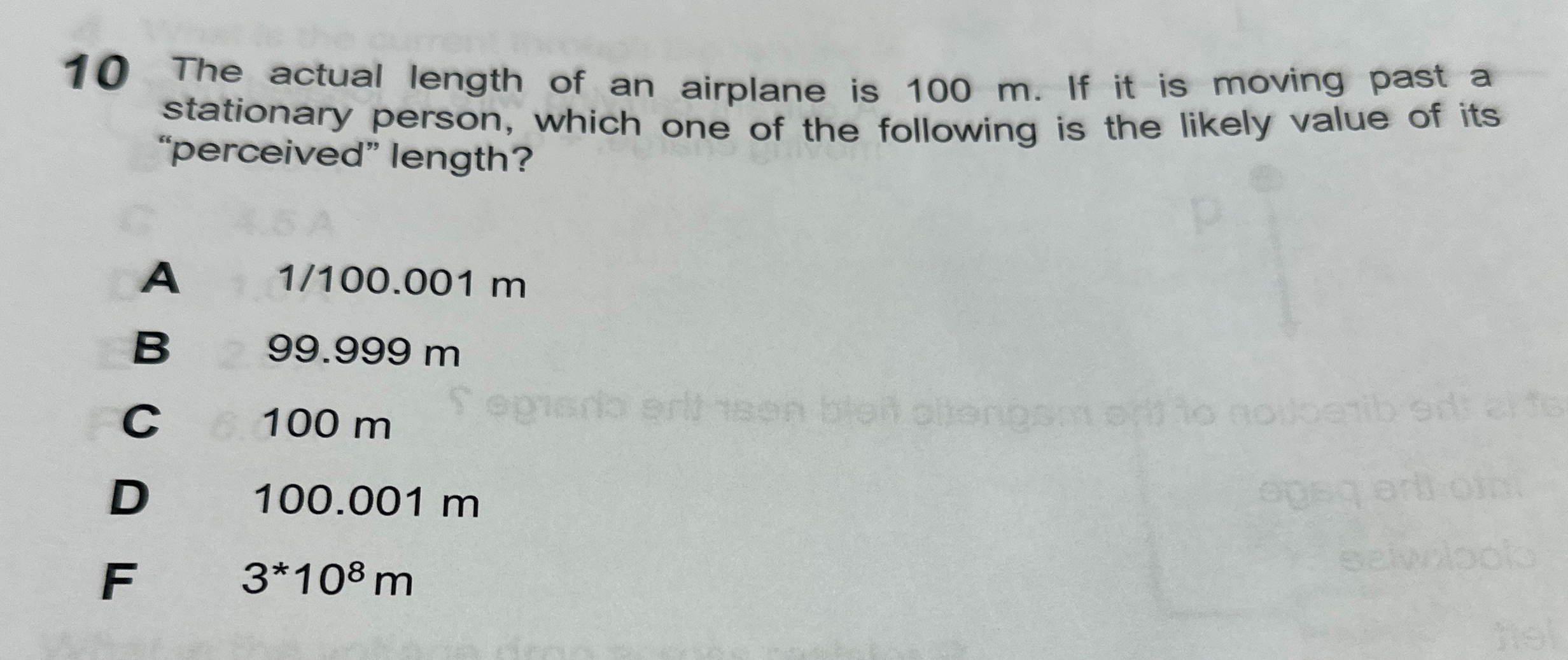 1 0 The actual length of an airplane is 1 0 0 m .