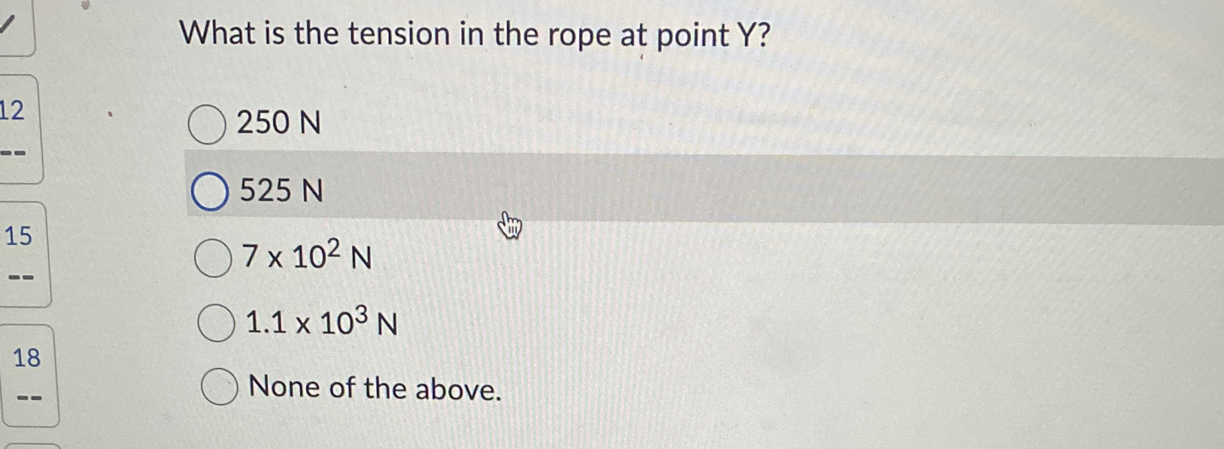 What is the tension in the rope at point Y ? 2 5