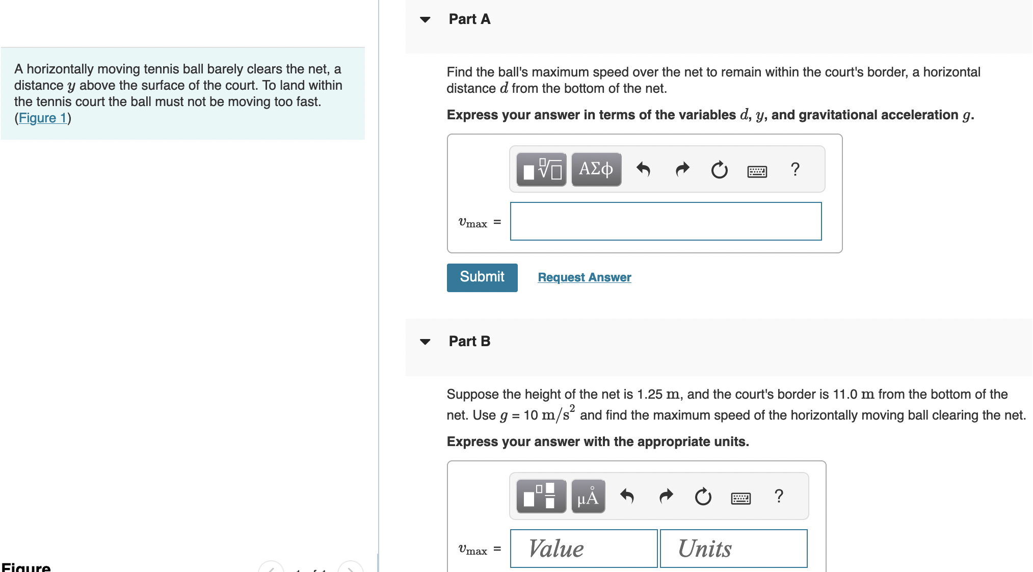 Part A A horizontally moving tennis ball barely