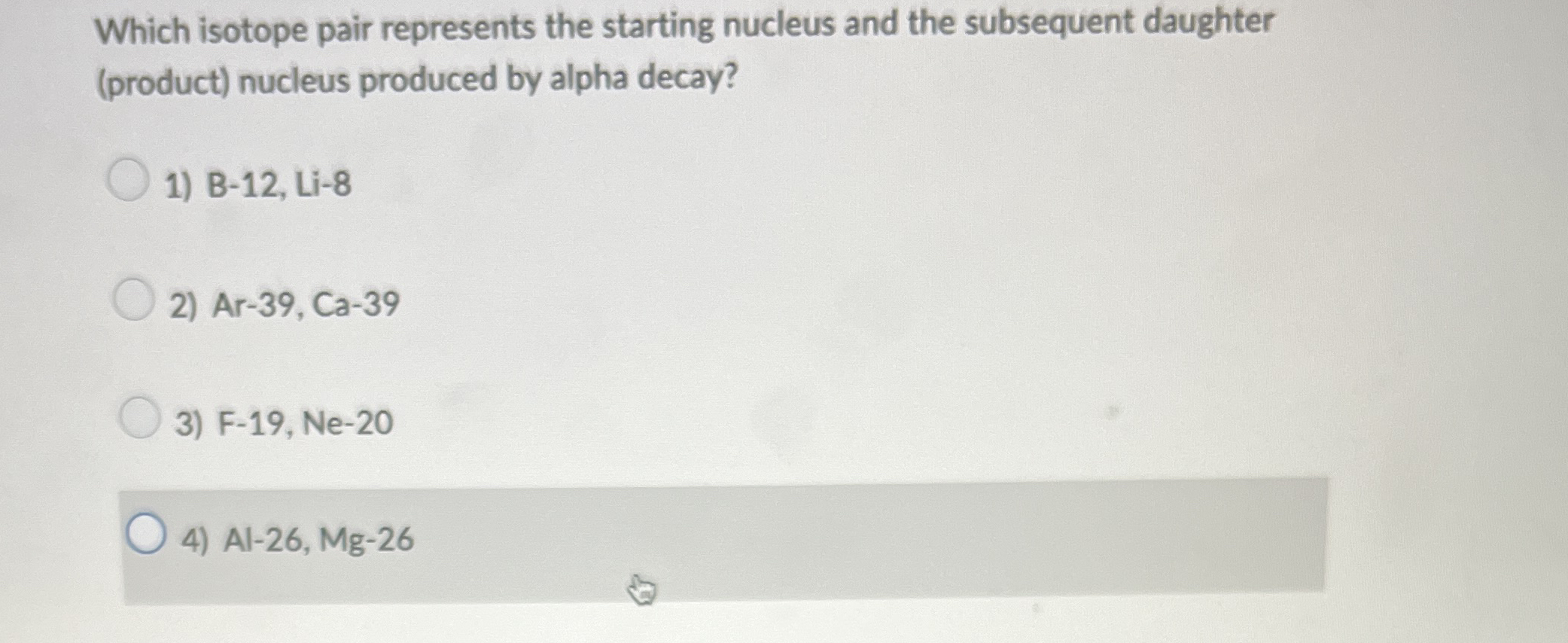 Which isotope pair represents the starting