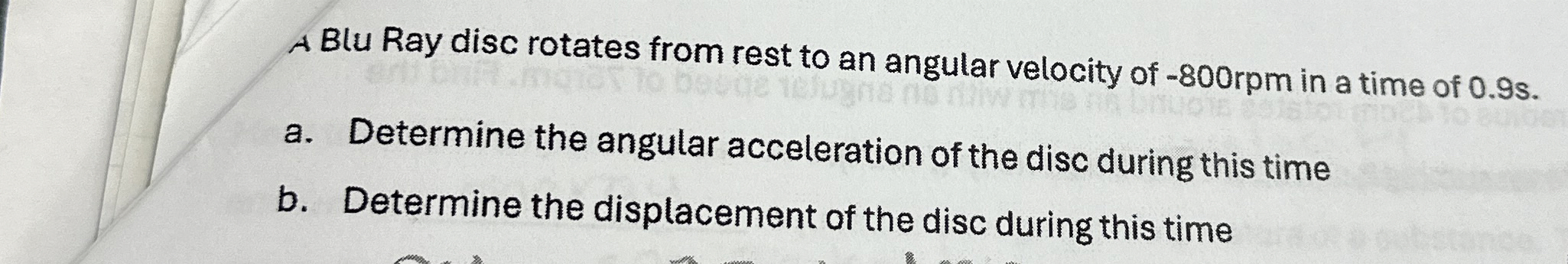 A Blu Ray disc rotates from rest to an angular