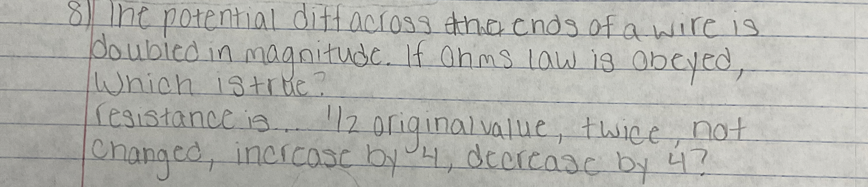 Ihe potential diffacross tha ends of a wire is
