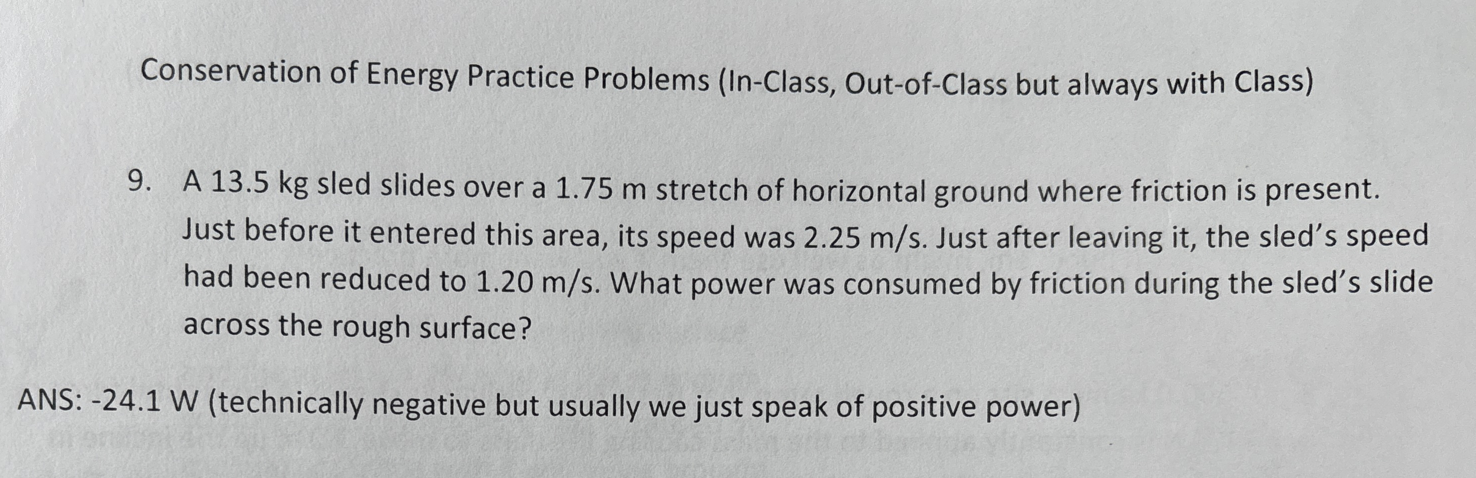 Conservation of Energy Practice Problems ( In -