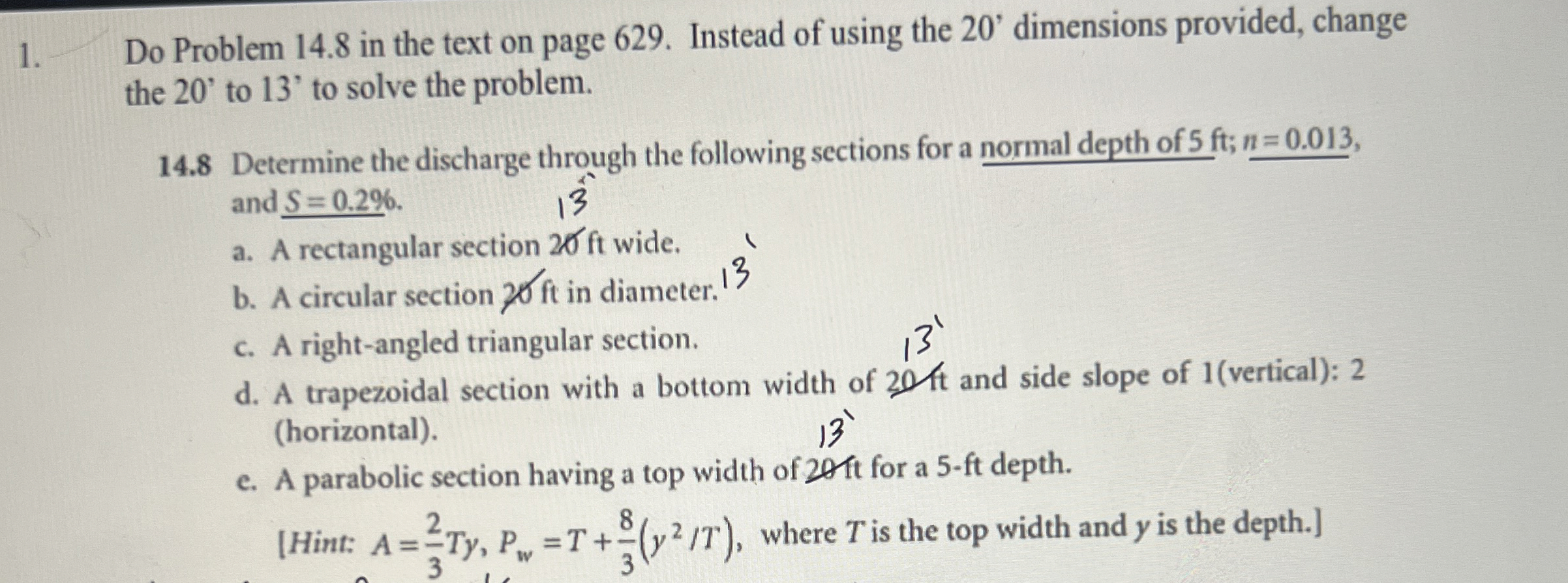 Do Problem 1 4 . 8 in the text on page 6 2 9 .