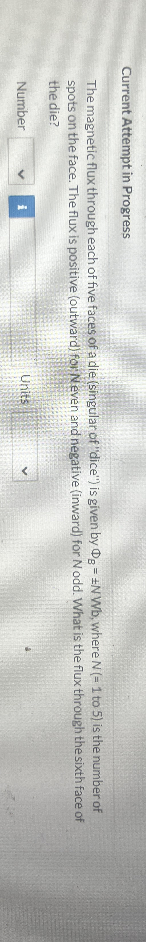 Current Attempt in Progress The magnetic flux