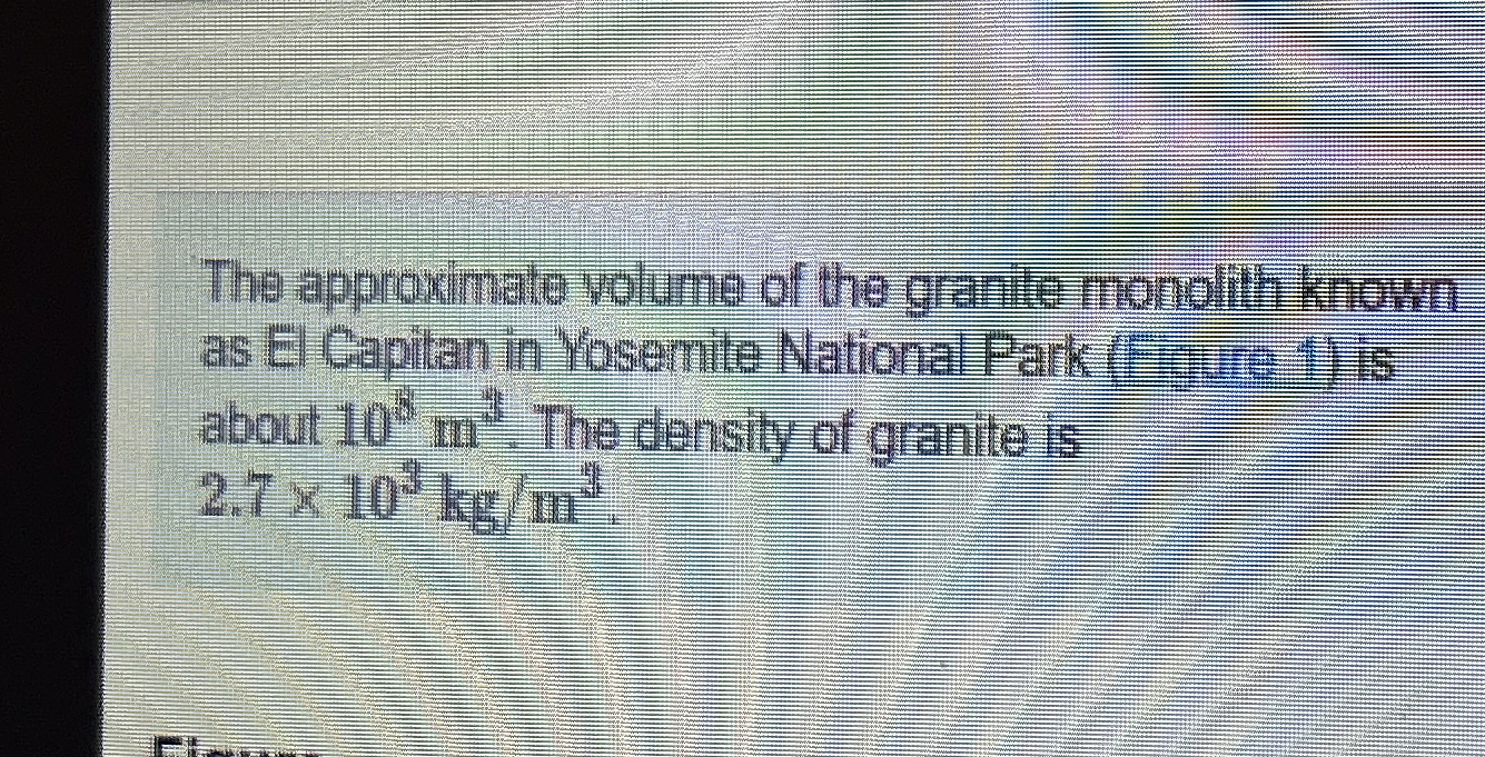The approximate volume of the granife monolith