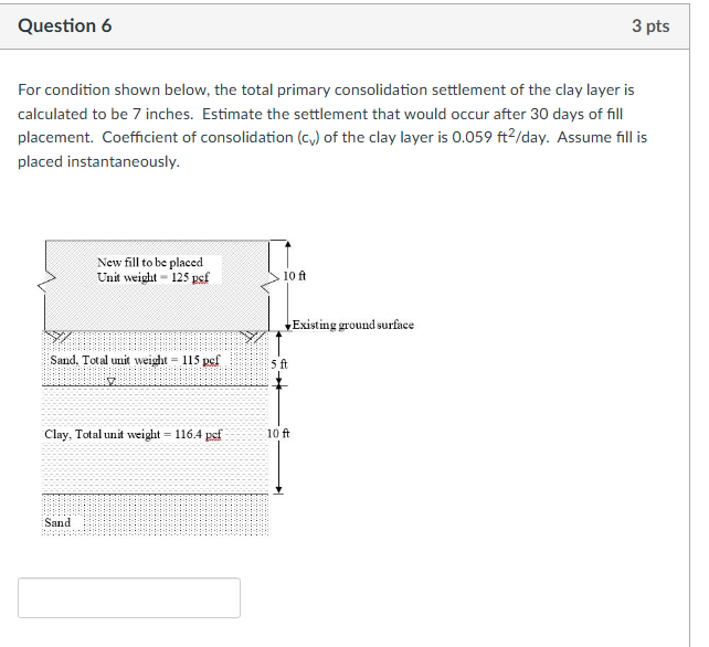 Question 6 For condition shown below, the total