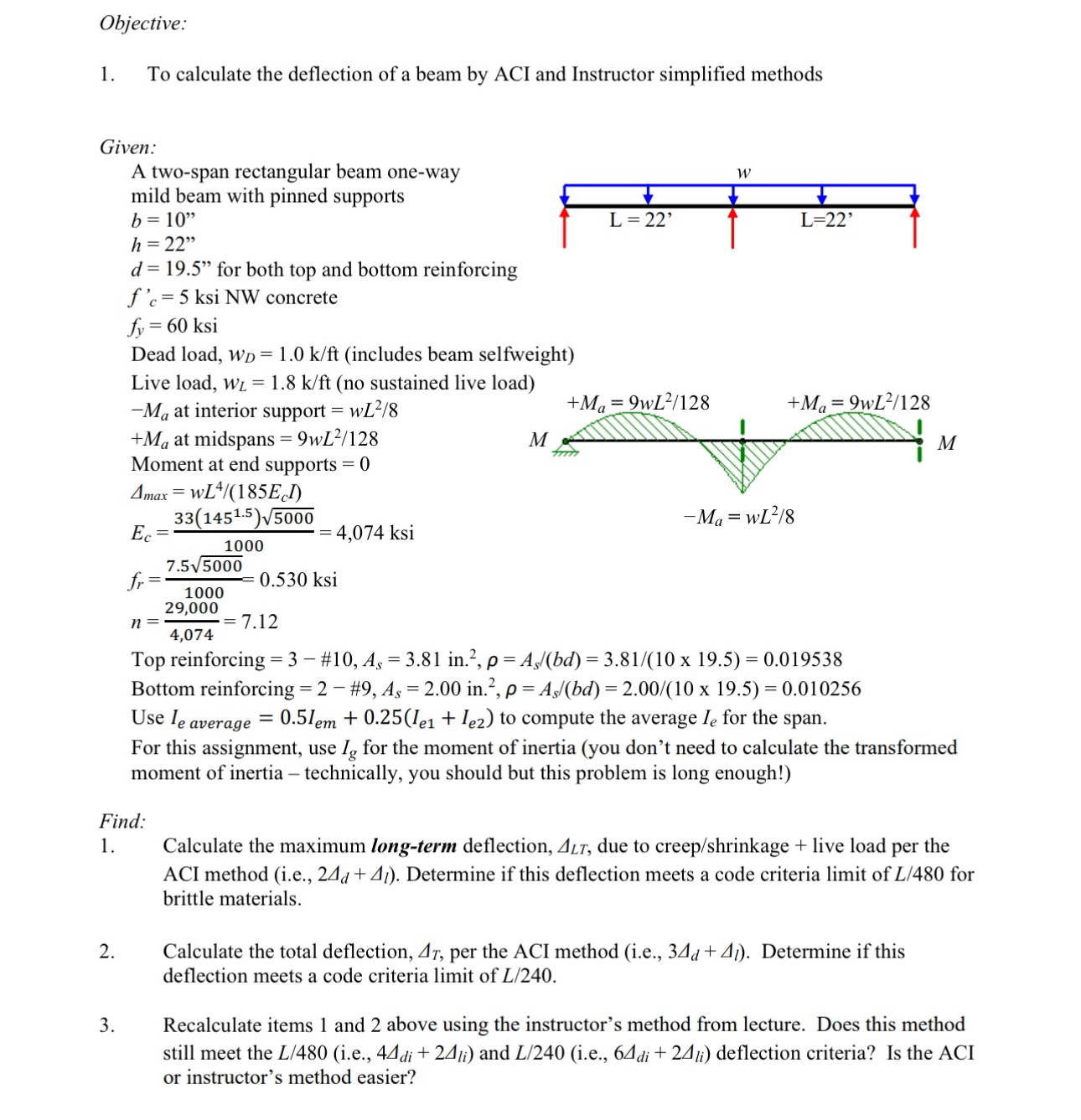 Objective: To calculate the deflection of a beam