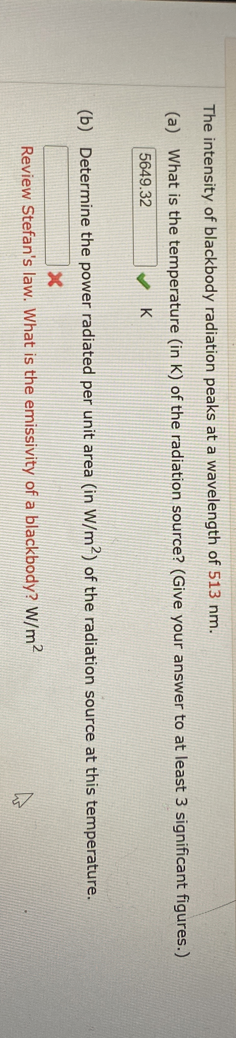 The intensity of blackbody radiation peaks at a