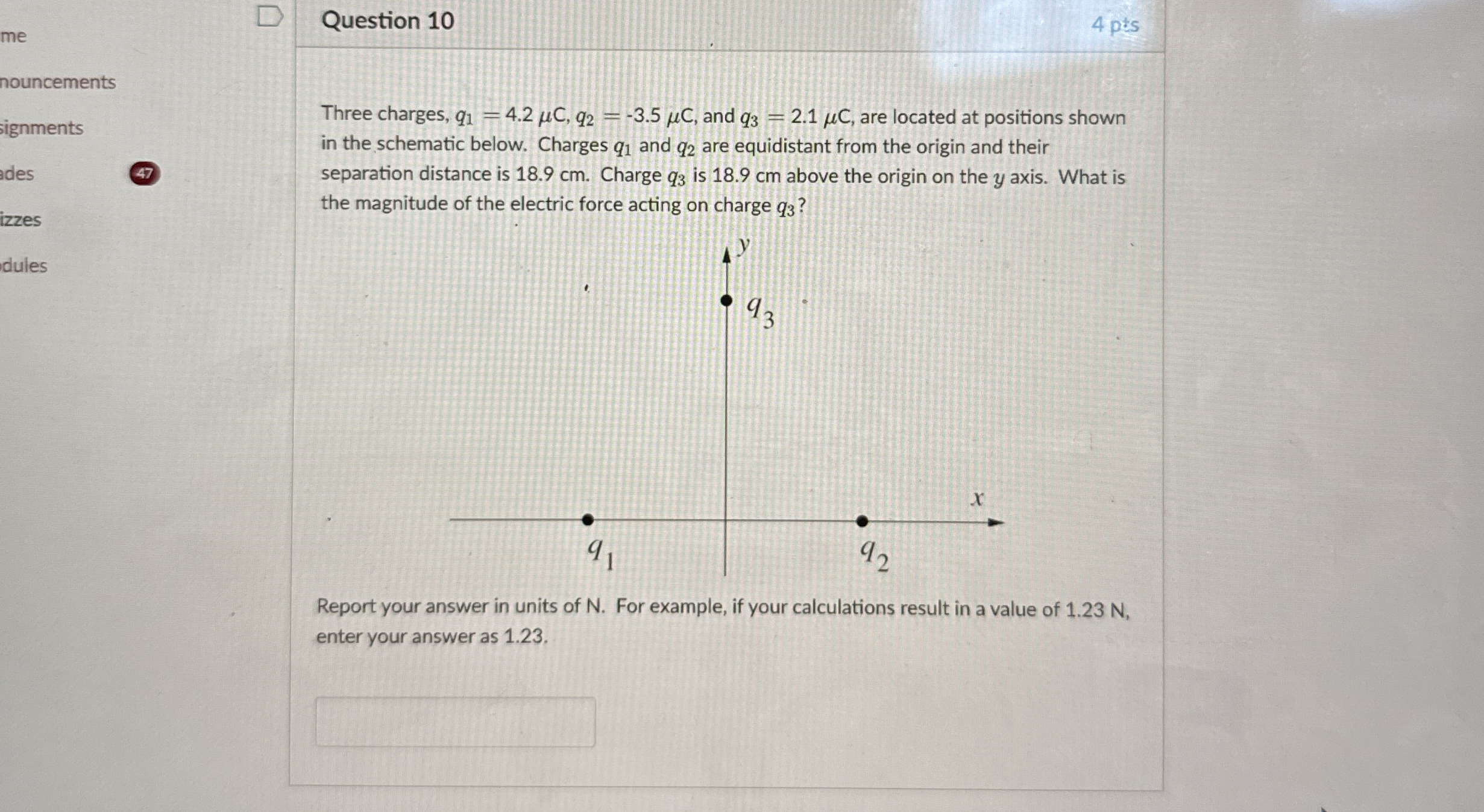 Question 1 0 4 pts nouncements ignments ades 4 7