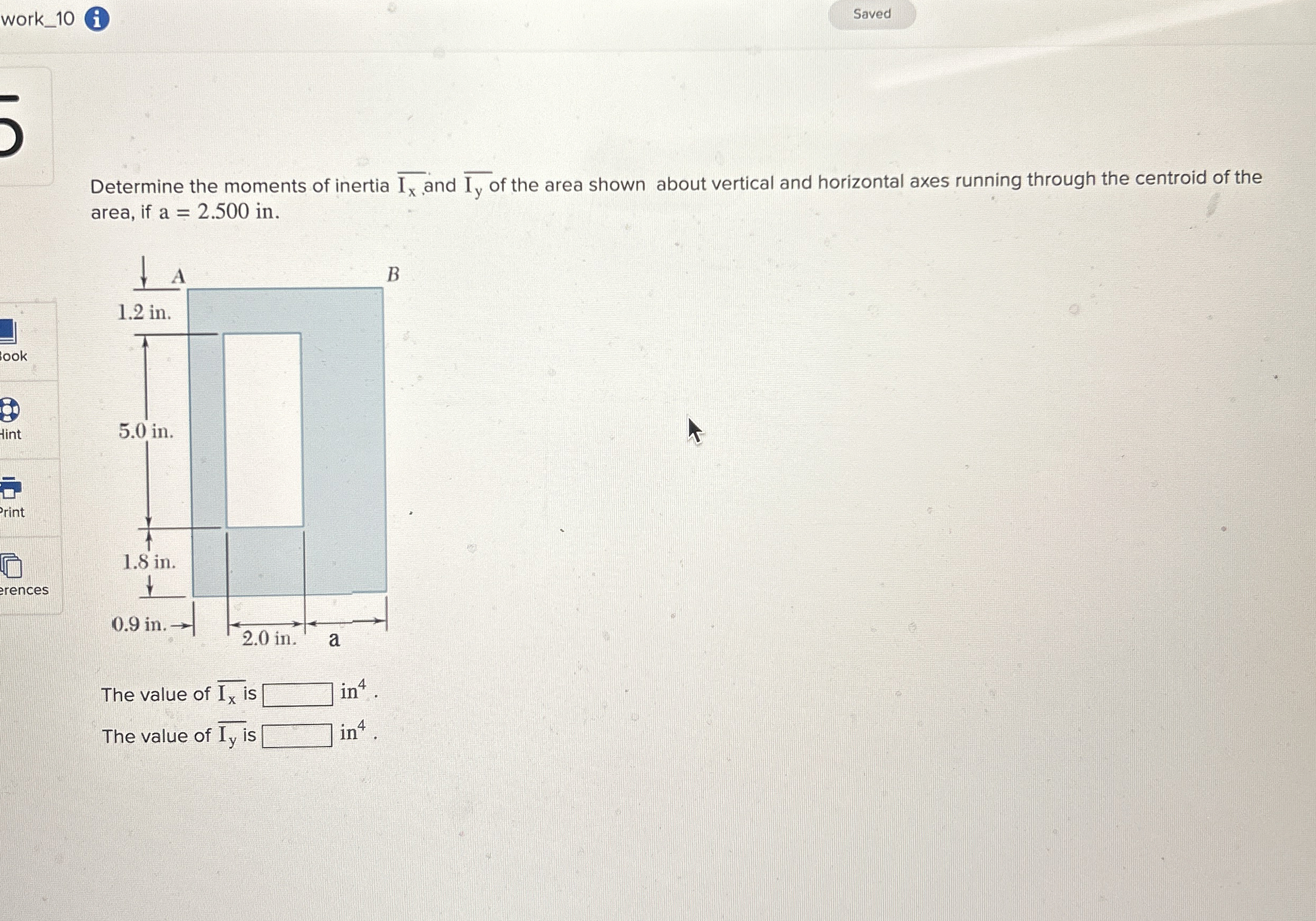 work _ 1 0 ( i Determine the moments of inertia ?