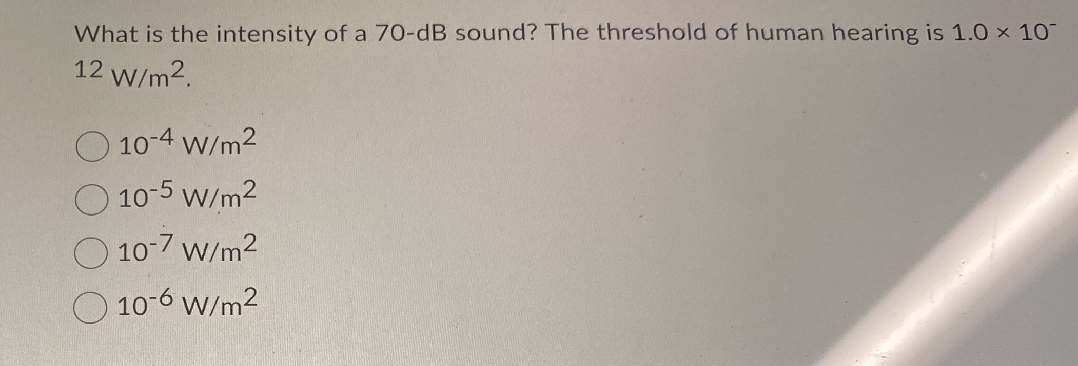 What is the intensity of a 7 0 - d B sound? The