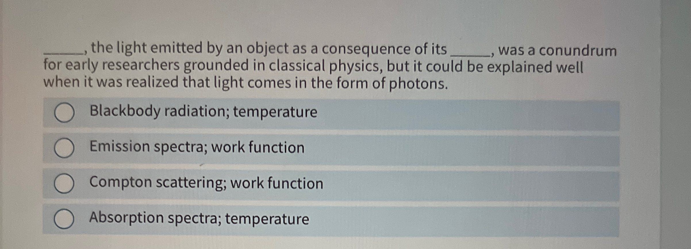 q , , the light emitted by an object as a