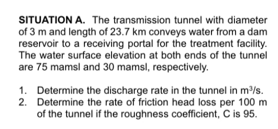 SITUATION A . The transmission tunnel with