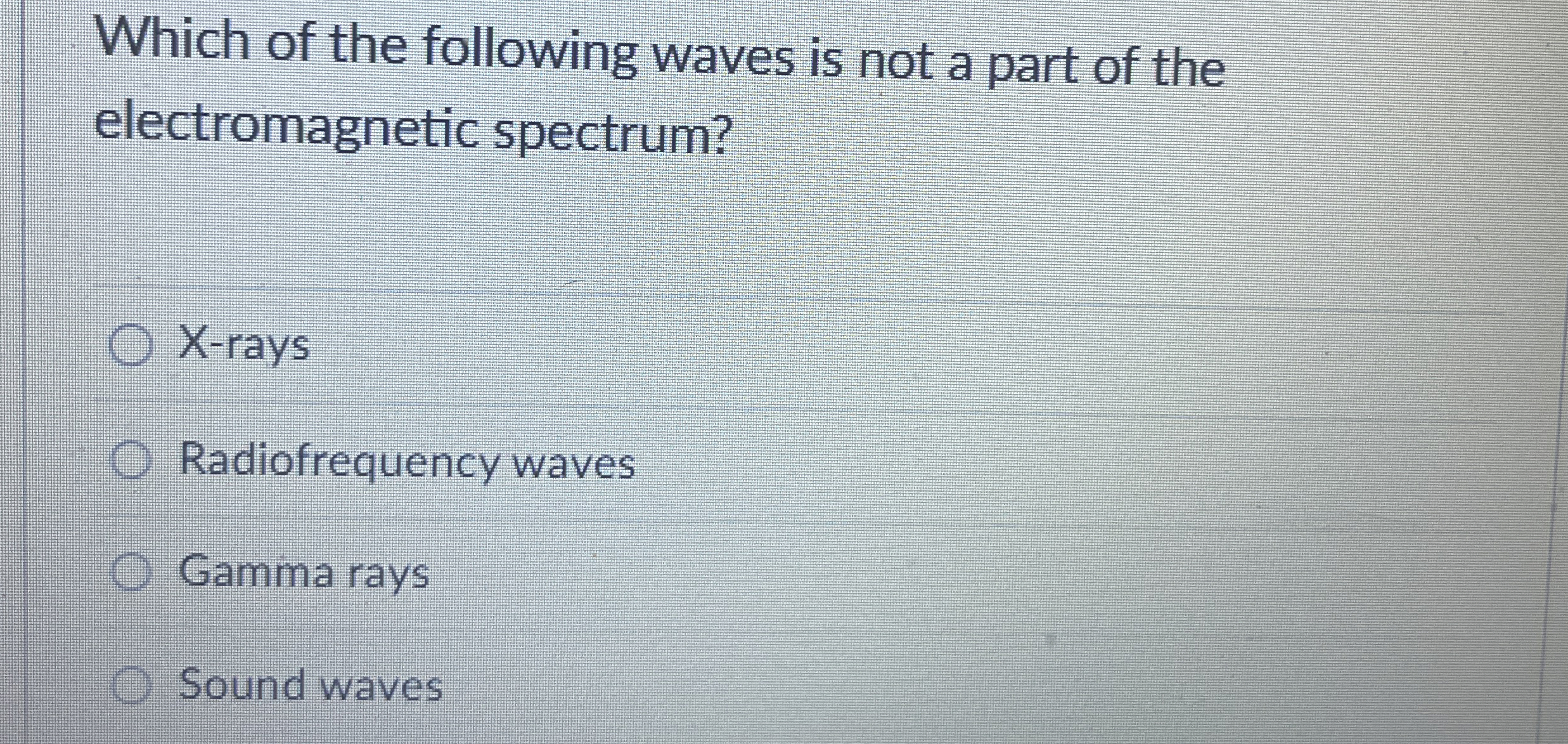 Which of the following waves is not a part of the
