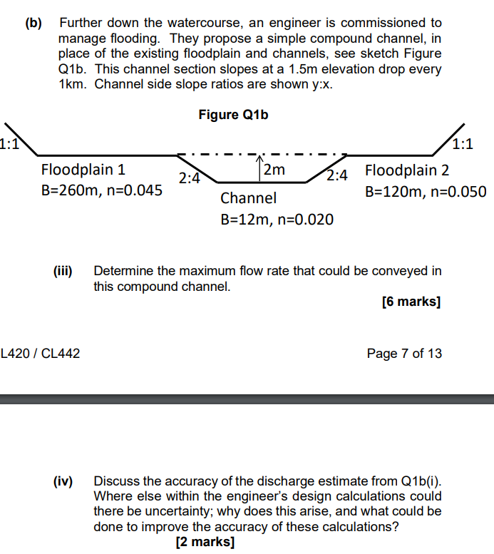 ( b ) Further down the watercourse, an engineer