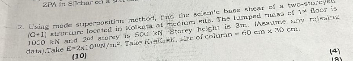 Using mode superposition method, find the seismic