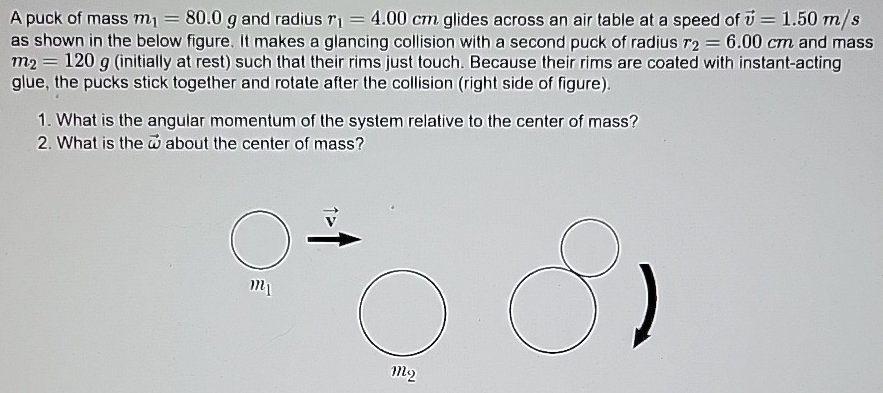 A puck of mass m 1 = 8 0 . 0 g and radius r 1 = 4