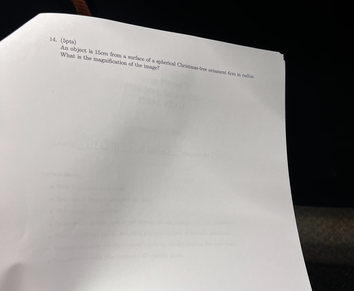 ( 5 pts ) An object is 1 5 cm from a surface of a