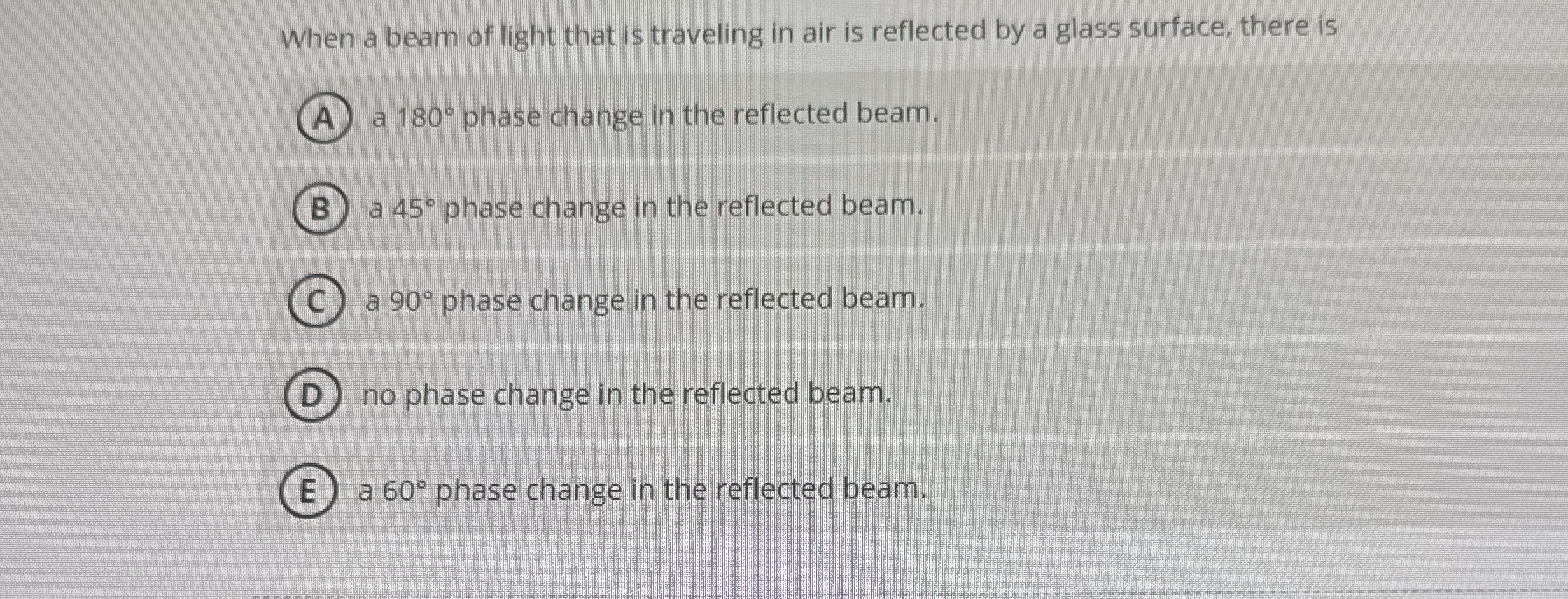When a beam of light that is traveling in air is