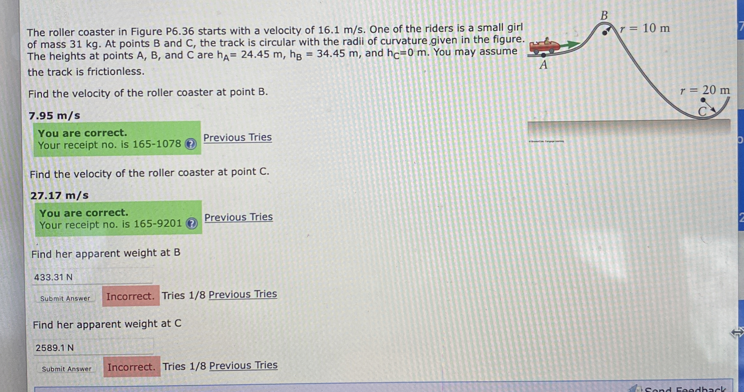 The roller coaster in Figure P 6 . 3 6 starts