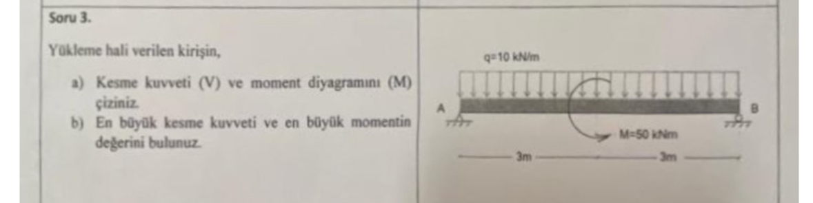 Soru 3 . Y kleme hali verilen kiri in , a ) Kesme