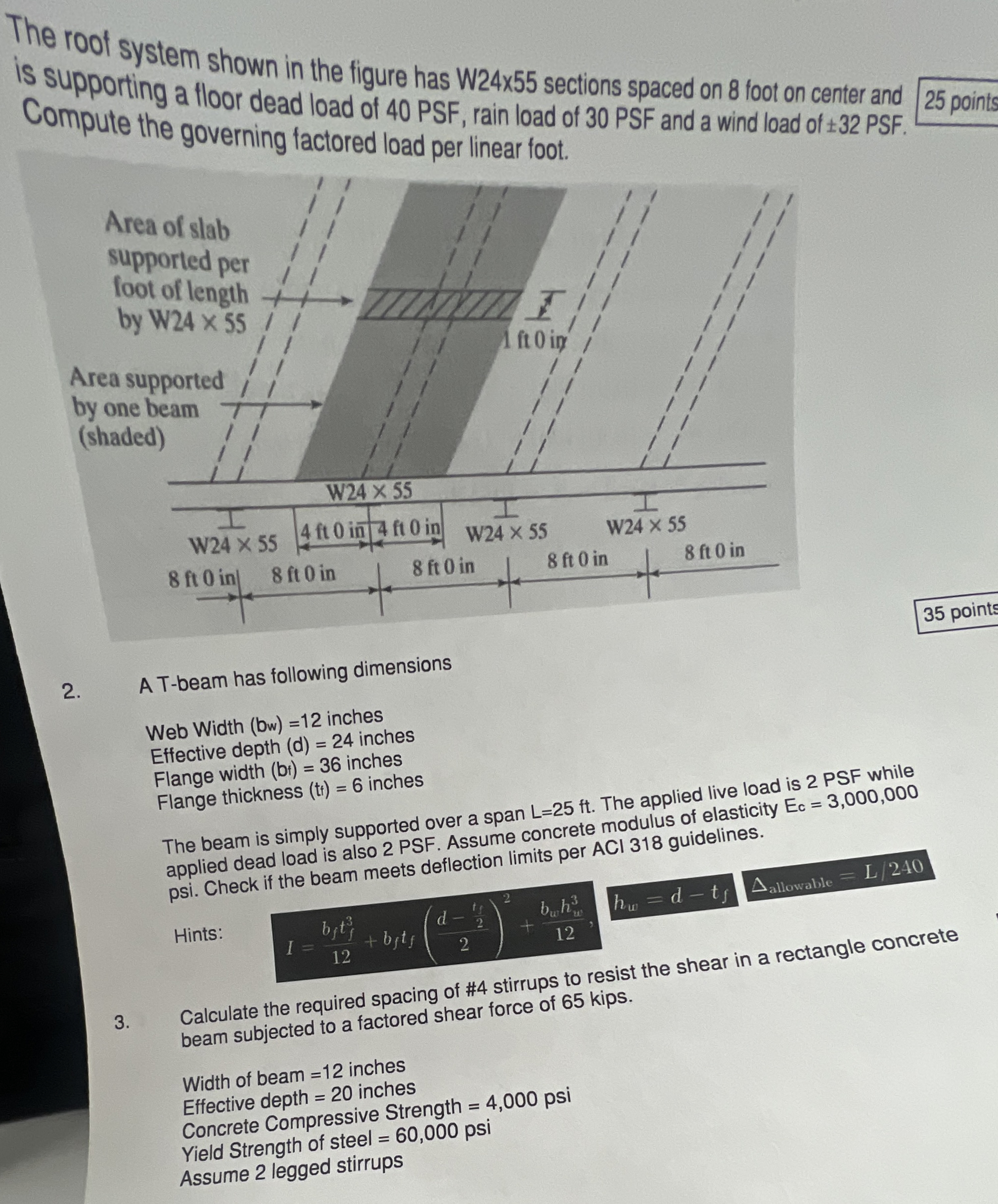 The roof system shown in the figure has W 2 4 x 5