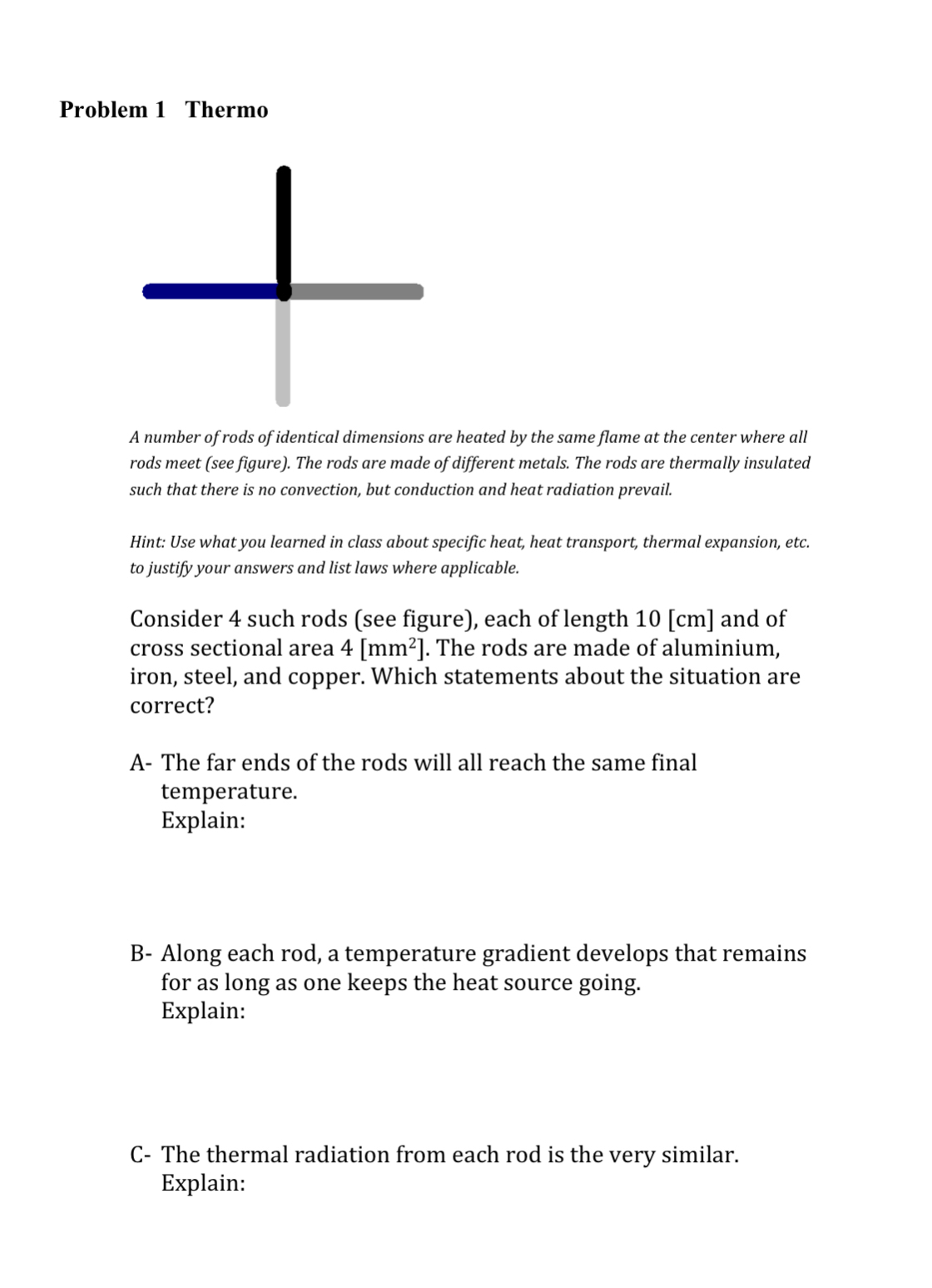 Problem 1 Thermo A number of rods of identical