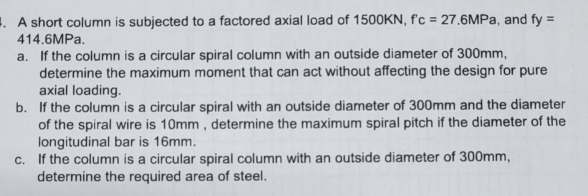 A short column is subjected to a factored axial